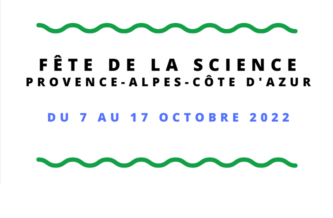 Chercheurs, chercheuses : Participez à la Fête de la Science 2022 !