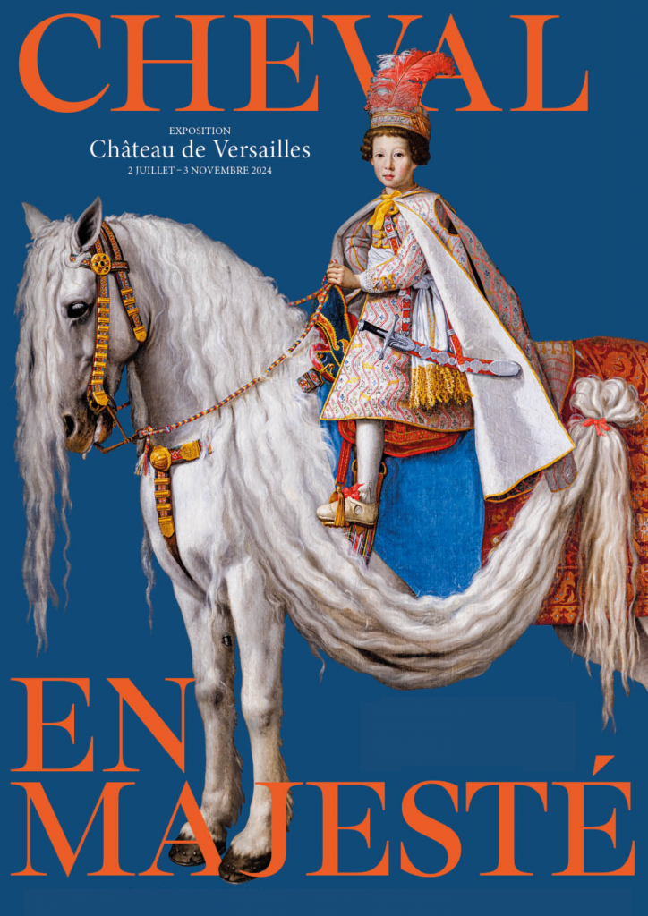 Le Cheval en Majesté au Château de Versailles